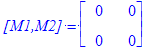`[M1,M2]` = Matrix(%id = 1016060)