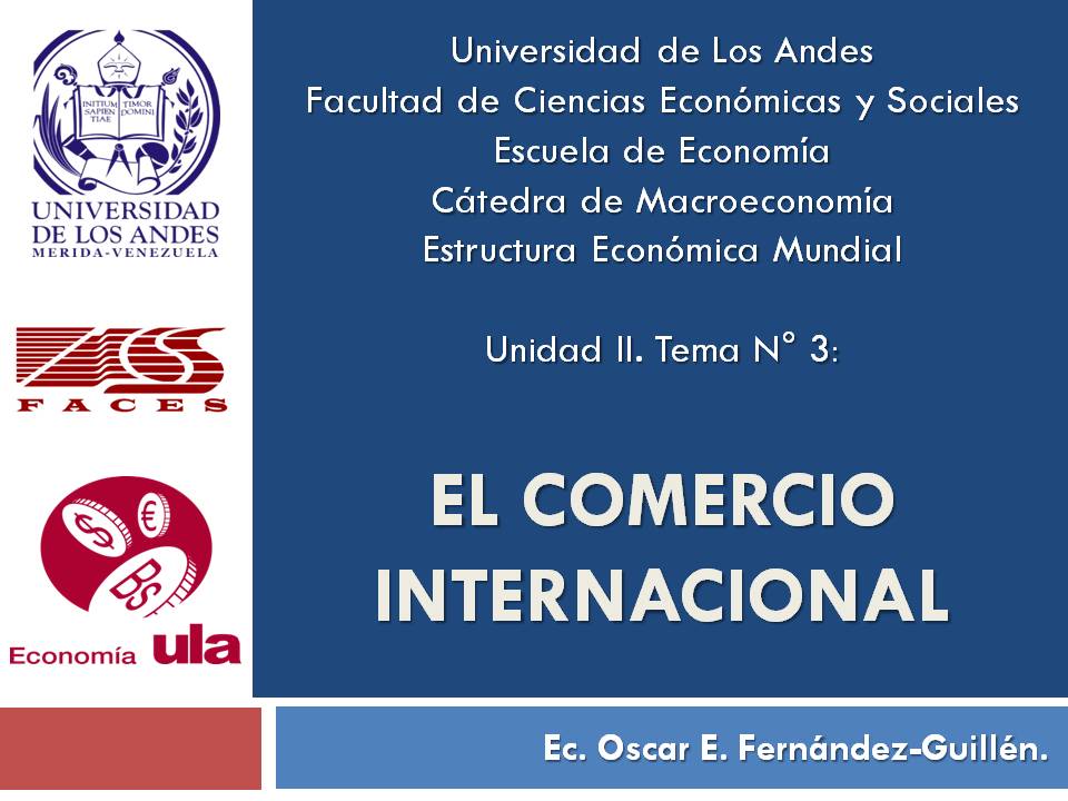Unidad II. Tema 3: El_Comercio_Internacional