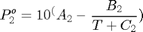 $$ P_2^o=10^(A_2-\frac{B_2}{T+C_2}) $$