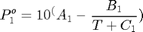 $$ P_1^o=10^(A_1-\frac{B_1}{T+C_1}) $$
