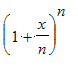 (1+x/n)^n